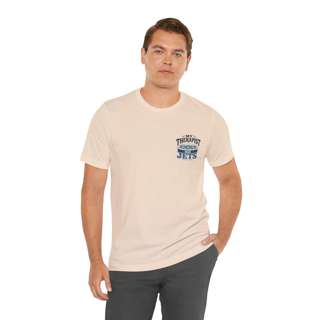 My Therapist Has Jets Hot Tub T-Shirt